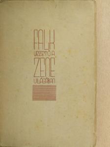 Falk Géza - Vezető a zene világában [antikvár]