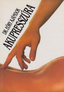 DR. EŐRY AJÁNDOK - Akupresszúra [antikvár]
