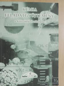 Berek László - Kémia feladatgyűjtemény a kétszintű érettségire [antikvár]