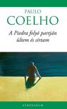 Paulo Coelho - A Piedra folyó partján ültem és sírtam (új borítóval)