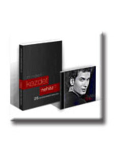 MINDEN KEZDET NEHÉZ? - KÖNYV + CD (25 SZTÁRKARRIER INDULÁSA)