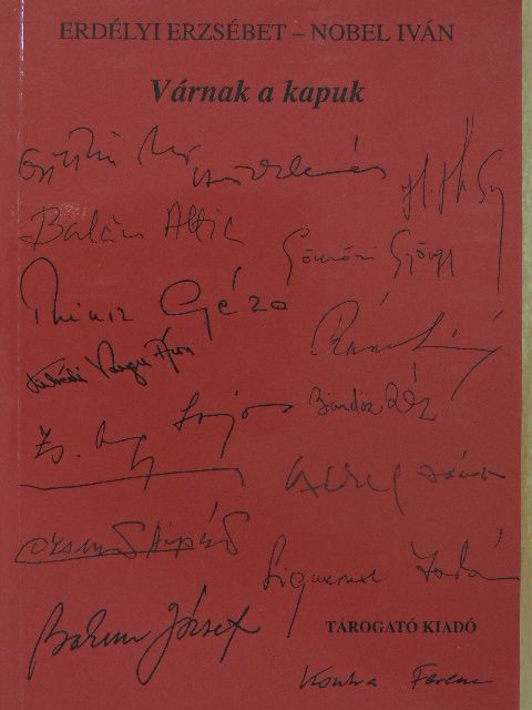 Erdélyi Erzsébet - Várnak a kapuk [antikvár]