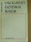 Mihail Lifsic - Válogatott esztétikai írások [antikvár]