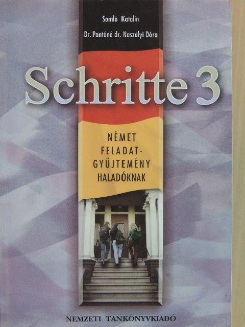 Dr. Pantóné Dr. Naszályi Dóra - Schritte 3 [antikvár]