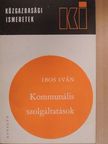 Ibos Iván - Kommunális szolgáltatások [antikvár]
