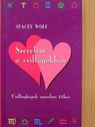 Stacey Wolf - Szerelem a csillagokban [antikvár]