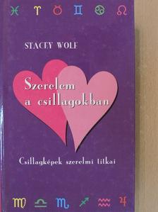 Stacey Wolf - Szerelem a csillagokban [antikvár]