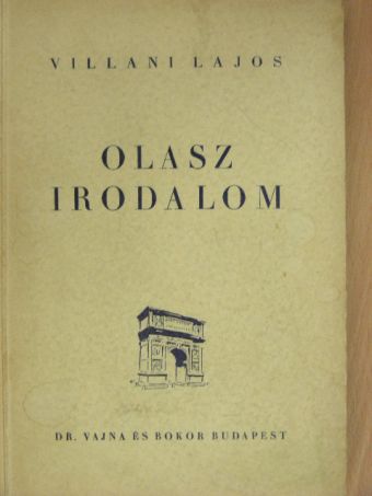 Villani Lajos - Olasz irodalom [antikvár]