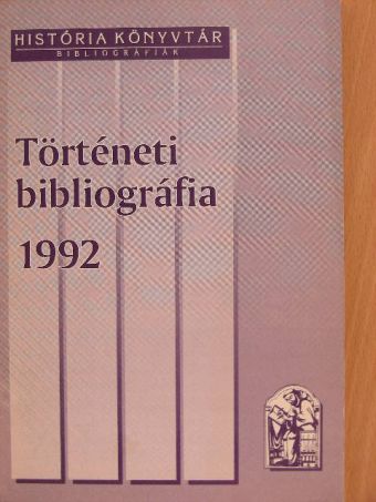 Történeti bibliográfia 1992 [antikvár]