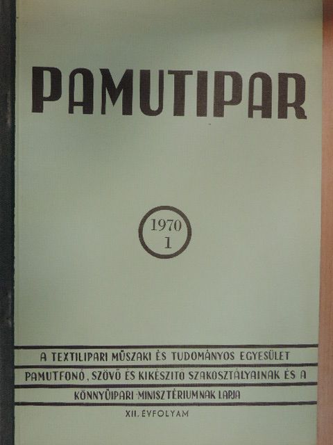 Dr. Garami Istvánné - Pamutipar 1970/1. [antikvár]