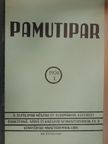 Dr. Garami Istvánné - Pamutipar 1970/1. [antikvár]