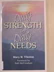 Mary W. Tileston - Daily Strength for Daily Needs [antikvár]