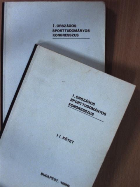 Apor Péter - I. Országos Sporttudományos Kongresszus I-II. [antikvár]