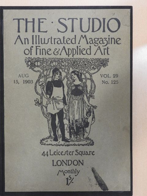 The Studio aug. 15. 1903 [antikvár]
