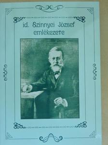 id. Szinnyei József - Id. Szinnyei József emlékezete [antikvár]