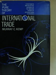 Murray C. Kemp - The Pure Theory of International Trade [antikvár]