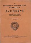 DR. VÁNYI FERENC - A Budapesti Református Gimnázium évkönyve az 1938-39. évről [antikvár]