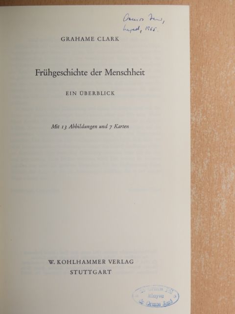 Grahame Clark - Frühgeschichte der Menschheit [antikvár]