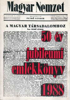 Martin József - Magyar Nemzet 50 év emlékkönyv 1938-1988 [antikvár]