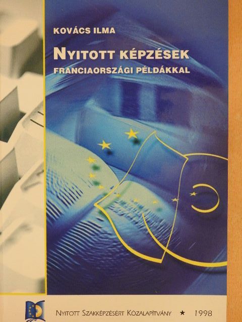 Kovács Ilma - Nyitott képzések [antikvár]