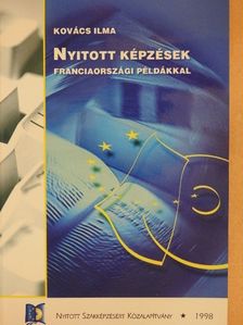 Kovács Ilma - Nyitott képzések [antikvár]