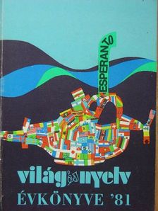 Abonyi-Nagy Árpád - Világ és nyelv évkönyve '81 [antikvár]