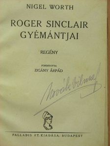 Nigel Worth - Roger Sinclair gyémántjai [antikvár]