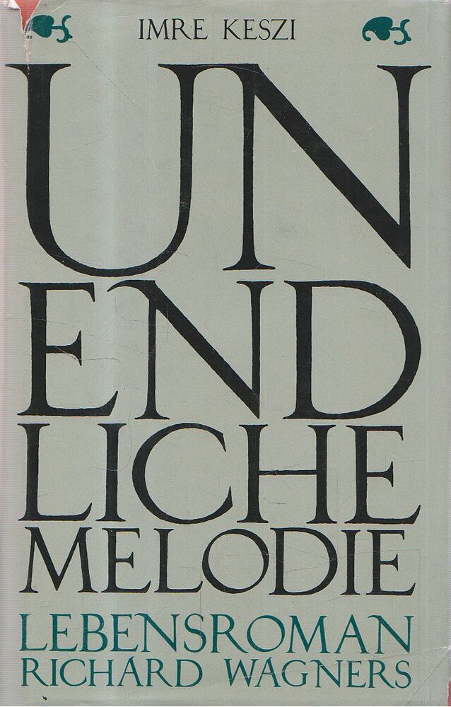 KESZI IMRE - Unendliche Melodie [antikvár]