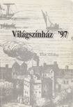 Dr. Király Nina (szerk.) - Világszínház '97 [antikvár]