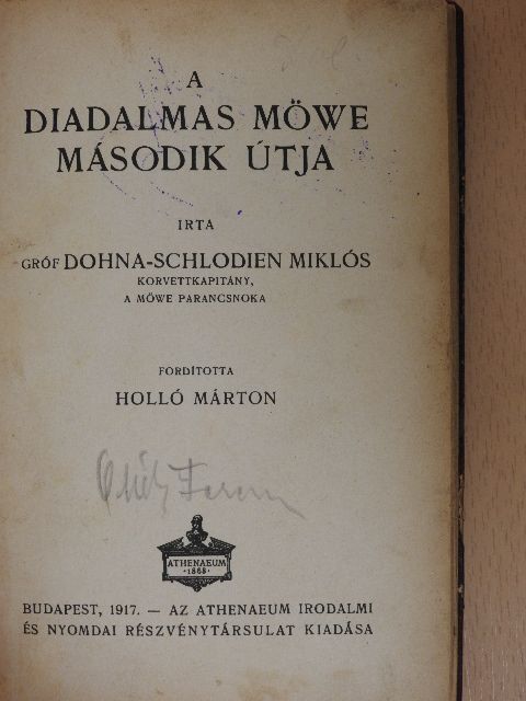Gróf Dohna-Schlodien Miklós - A diadalmas Möwe második útja [antikvár]