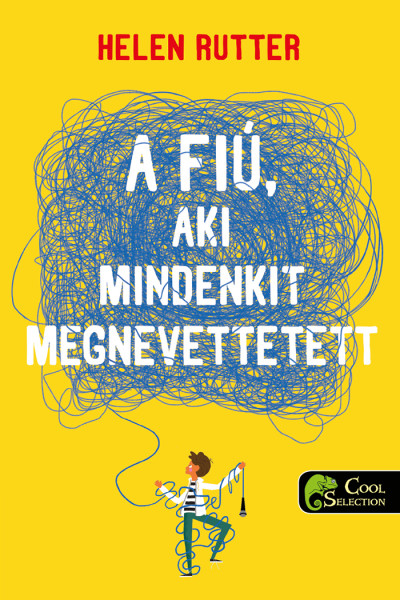 Helen Rutter - A fiú, aki mindenkit megnevettetett