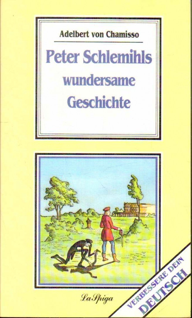 Adelbert von Chamisso - Peter Schlemihls wundersame Geschichte [antikvár]
