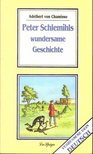 Adelbert von Chamisso - Peter Schlemihls wundersame Geschichte [antikvár]