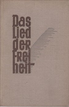 Franz Hammer - Das Lieder der Freiheit [antikvár]