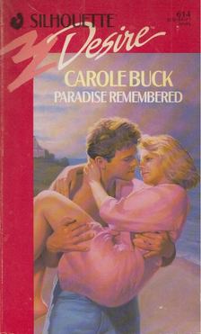 Carole Buck - Paradise Remembered [antikvár]