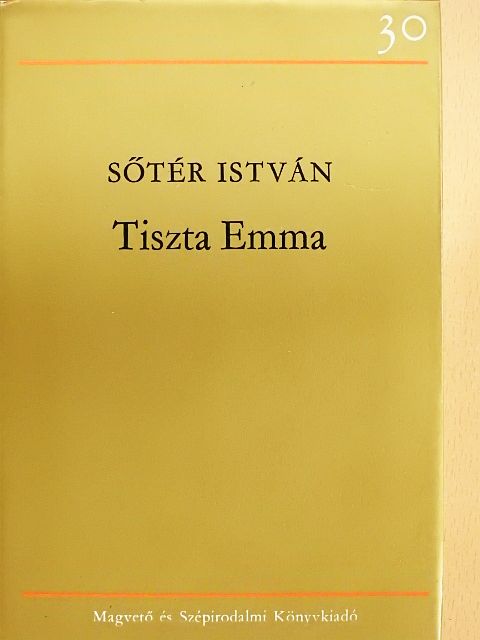 Sőtér István - Tiszta Emma [antikvár]