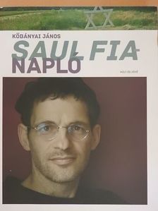 Kőbányai János - Saul fia-napló/Kertész-napló [antikvár]