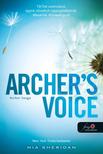 Mia Sheridan - Archer's Voice - Archer hangja (A szerelem csillagjegyében 4.)
