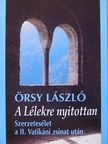 Örsy László - A Lélekre nyitottan [antikvár]