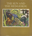 A. Koenner - The Sun and the Hedgehog [antikvár]