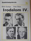 Blatt György - Irodalom IV. [antikvár]