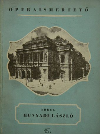 Egressi Béni - Hunyadi László [antikvár]