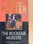 Anna Porter - The Bookfair Murders [antikvár]