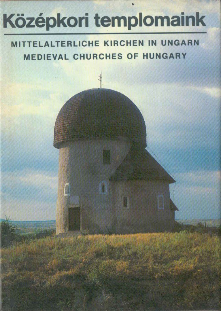 KRISZT GYÖRGY - Középkori templomaink [antikvár]