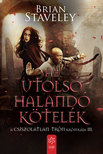 Brian Staveley - Az utolsó halandó kötelék [eKönyv: epub, mobi]
