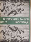 Barabás Anikó - A Testnevelési Főiskola közleményei 1985/3. [antikvár]