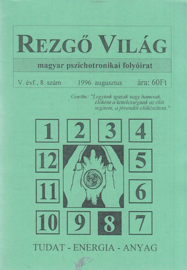 Aranyi Lászlóné - Rezgő Világ 1996. augusztus V. évf., 8. szám [antikvár]