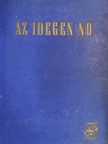 Ben Ames Williams - Az idegen nő [antikvár]
