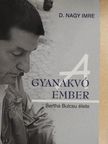 D. Nagy Imre - A gyanakvó ember [antikvár]