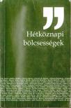 Wanatka Gabriella - Hétköznapi bölcsességek [antikvár]